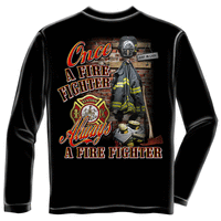 Once A Firefighter Shirt