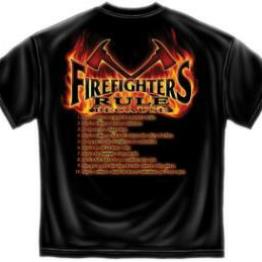 Firefighters Rule T Shirt